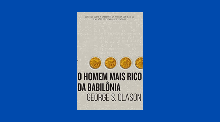 Arquivo De Livro O Homem Mais Rico Da Babil Nia Maisdinheiroj